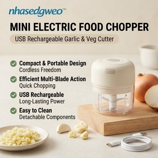 nhasedgweo™ Mini Electric Food Chopper – USB Rechargeable Garlic & Veg Cutter